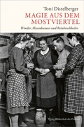 Cover: Magie aus dem Mostviertel - Bibliothek der Provinz