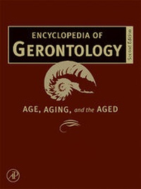 Enlarge image Cover: Encyclopedia of Gerontology - Academic Press