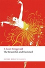 Cover: The Beautiful and Damned - OUP eBook