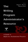 Cover: The Writing Program Administrator's Resource - Routledge