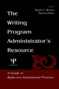 Cover: The Writing Program Administrator's Resource - Routledge