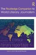 Cover: The Routledge Companion to World Literary Journalism - Routledge