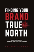 Cover: Finding Your Brand True North - Montavi Pty Ltd