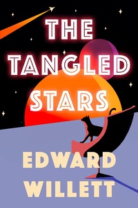 Enlarge image Cover: The Tangled Stars - Astra Publishing House
