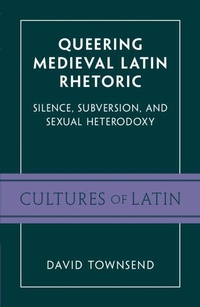 Enlarge image Cover: Queering Medieval Latin Rhetoric - Cambridge University Press