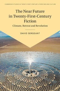 Enlarge image Cover: The Near Future in Twenty-First-Century Fiction - Cambridge University Press