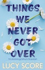 Cover: Things We Never Got Over - Hodder & Stoughton