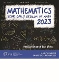 Cover: Mathematics 2023: Your Daily Epsilon of Math - American Mathematical Society