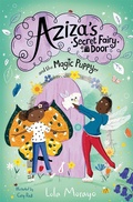 Cover: Aziza's Secret Fairy Door and the Magic Puppy - Macmillan Children's Books