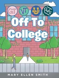 Enlarge image Cover: Off To College - Fulton Books