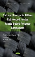 Cover: Natural/Inorganic Fillers Reinforced Kevlar Fabric Based Polymer Composites - Nova Science Publishers Inc