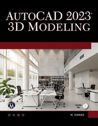 Enlarge image Cover: AutoCAD 2023 3D Modeling - Mercury Learning & Information