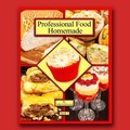 Cover: Professional Food Homemade Book 3 by John Kirkwood 2021: Professional Food Homemade Book 3 by John Kirkwood 3 - John Kirkwood Pro Food Homemade