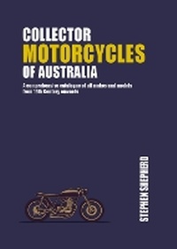 Abbildung von: Collector Motorcycles of Australia - New Holland Publishers