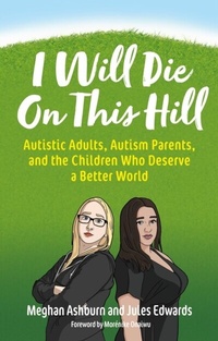 Abbildung von: I Will Die On This Hill - Jessica Kingsley Publishers