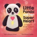 Bild: Little Panda and Her Super Heart - Marta Almansa Esteva
