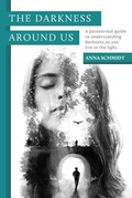 Cover: The Darkness Around Us - Spiritual Be-Ing