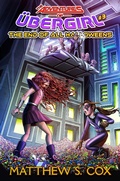 Cover: The End of All Halloweens (The Adventures of &Uuml;bergirl, #3) - The Adventures of &Uuml;bergirl