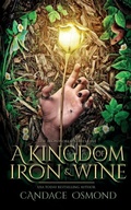 Cover: A Kingdom of Iron & Wine - Guardian Publishing