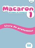 Cover: Macaron 1: Livre du professeur - A1.1 - Cle International
