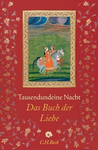Abbildung von: Tausendundeine Nacht - C.H.BECK