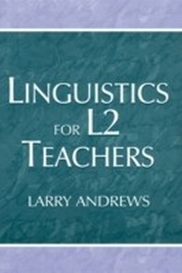 Abbildung von: Linguistics for L2 Teachers - Routledge