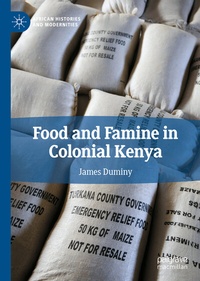 Abbildung von: Food and Famine in Colonial Kenya - Palgrave Macmillan