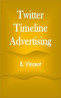 Abbildung von: Twitter Timeline Advertising - XinXii
