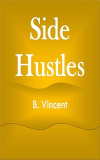 Enlarge image Cover: Side Hustles - XinXii
