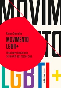 Enlarge image Cover: Movimento LGBTI+ - Autêntica Editora
