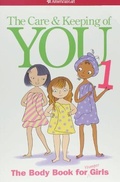 Cover: The Care and Keeping of You - Valorie Schafer