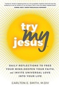 Abbildung von: Try My Jesus - YAG Publishing LLC