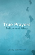 Cover: True Prayers - Gwn Publishing