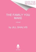 Cover: The Family You Make - Avon Books