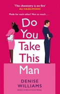 Cover: Do You Take This Man - Piatkus Books