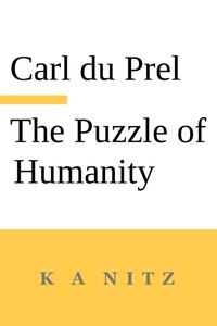Enlarge image Cover: The Puzzle of Humanity - K a Nitz
