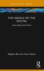 Cover: The Dazzle of the Digital - Routledge