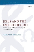 Cover: Jesus and the Empire of God - T.& T.Clark Ltd