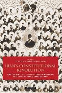 Enlarge image Cover: Iran's Constitutional Revolution - I.B. Tauris