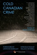 Cover: Cold Canadian Crime - Crime Writers of Canada