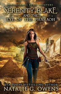 Abbildung von: Serenity Blake and the Eye of the Pharaoh - Rose of Atlantis Press
