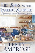 Cover: Lies, Spies, and the Baker's Surprise - Satori