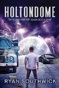 Cover: Holtondome - Wick's Words