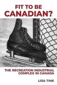 Abbildung von: Fit to be Canadian? - FriesenPress