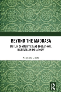 Abbildung von: Beyond the Madrasa - Routledge India