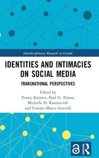 Enlarge image Cover: Identities and Intimacies on Social Media - Routledge