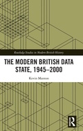 Cover: The Modern British Data State, 1945-2000 - Routledge