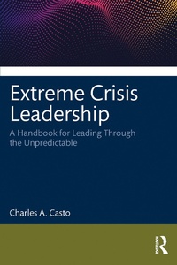 Abbildung von: Extreme Crisis Leadership - Routledge