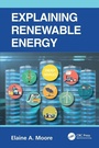 Cover: Explaining Renewable Energy - CRC Press