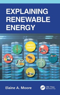 Enlarge image Cover: Explaining Renewable Energy - CRC Press